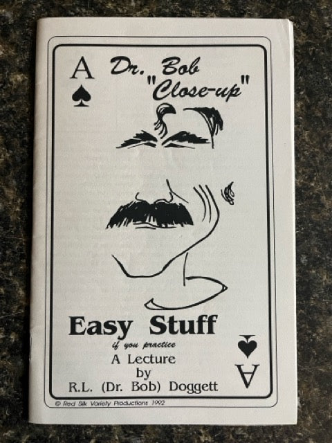 Dr. Bob "Close-Up" - Bob Doggett