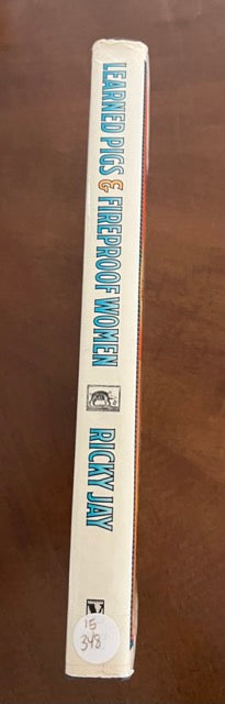 Learned Pigs & Fireproof Women - Ricky Jay (Hardcover, Used)