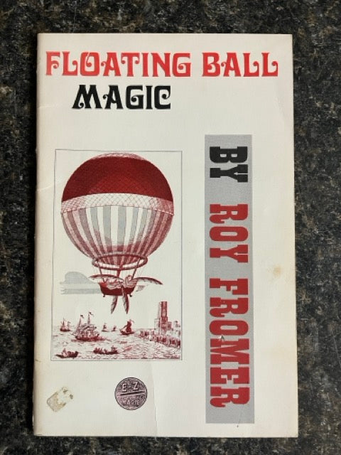 Floating Ball Magic - Roy Fromer