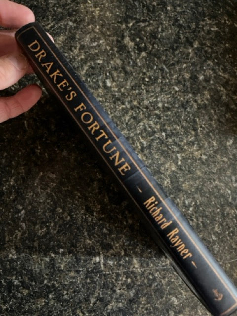 Drake's Fortune: The Fabulous True Story of the World's Greatest Confidence Artist - Richard Rayner