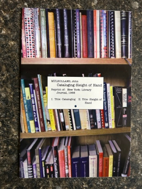 Cataloging Sleight of Hand - John Mulholland