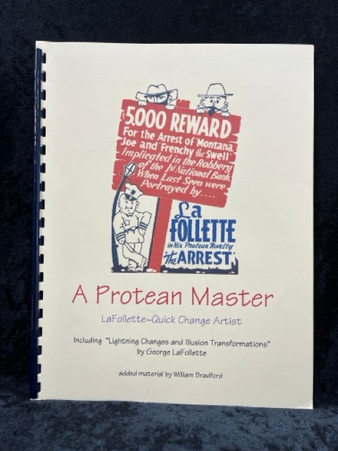 A Protean Master - LaFollette, Quick Change Artist