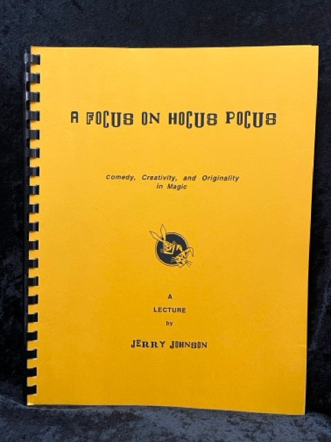 A Focus on Hocus Pocus - Jerry Johnson - SIGNED