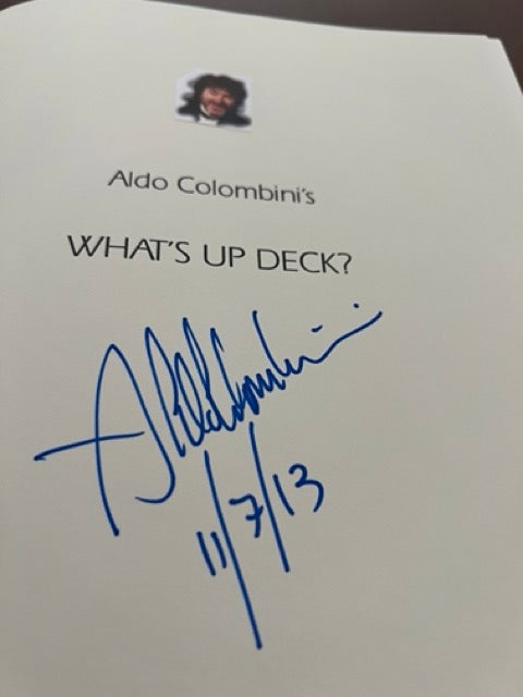 What's Up Deck? - Aldo Colombini (SIGNED)