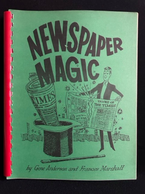 Newspaper Magic - Gene Anderson & Frances Marshall