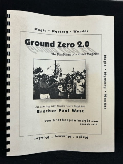 Ground Zero 2.0 - Brother Paul West