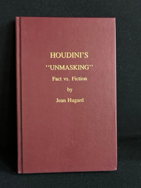 Houdini's "Unmasking" Fact vs. Fiction - Jean Hugard