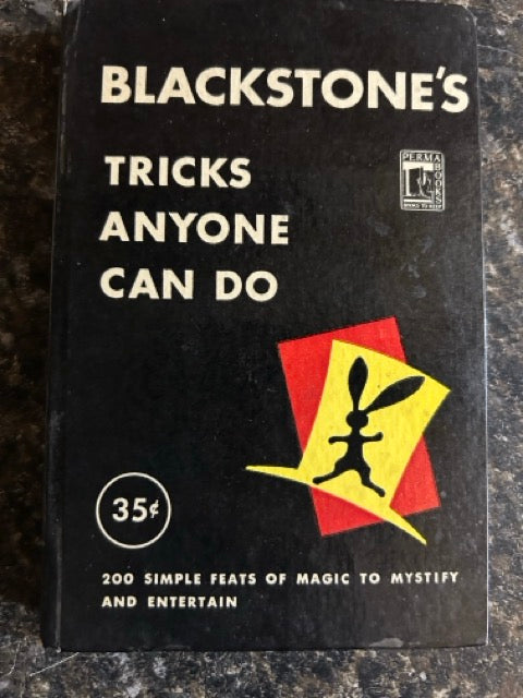 Blackstone's Tricks Anyone Can Do - Harry Blackstone