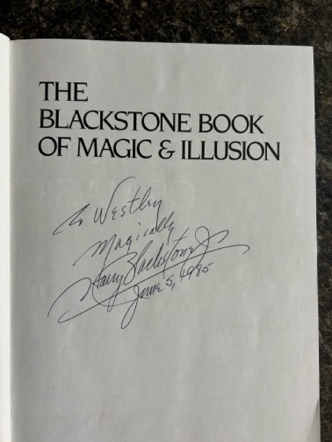 The Blackstone Book of Magic and Illusion - Harry Blackstone, Jr (HC) - SIGNED