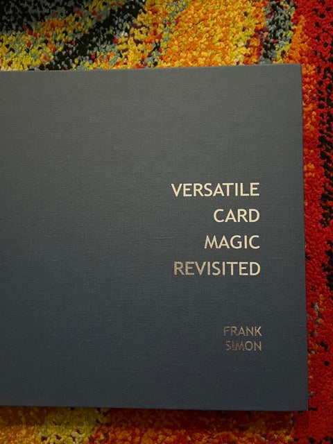 Versatile Card Magic Revisited - Frank Simon (USED)