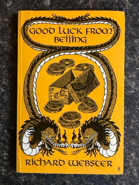 Good Luck from Beijing - Richard Webster
