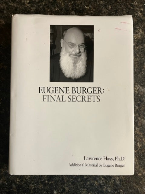 Eugene Burger: Final Secrets - Lawrence Hass