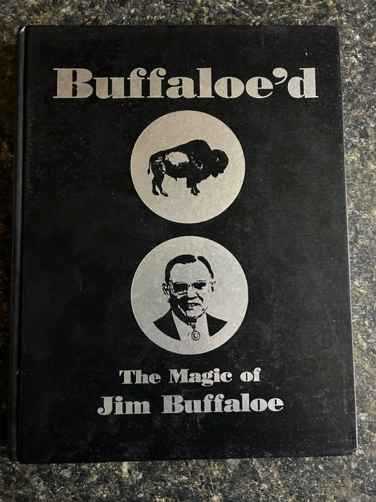 Buffaloe'd - Jim Buffaloe (LIKE NEW)