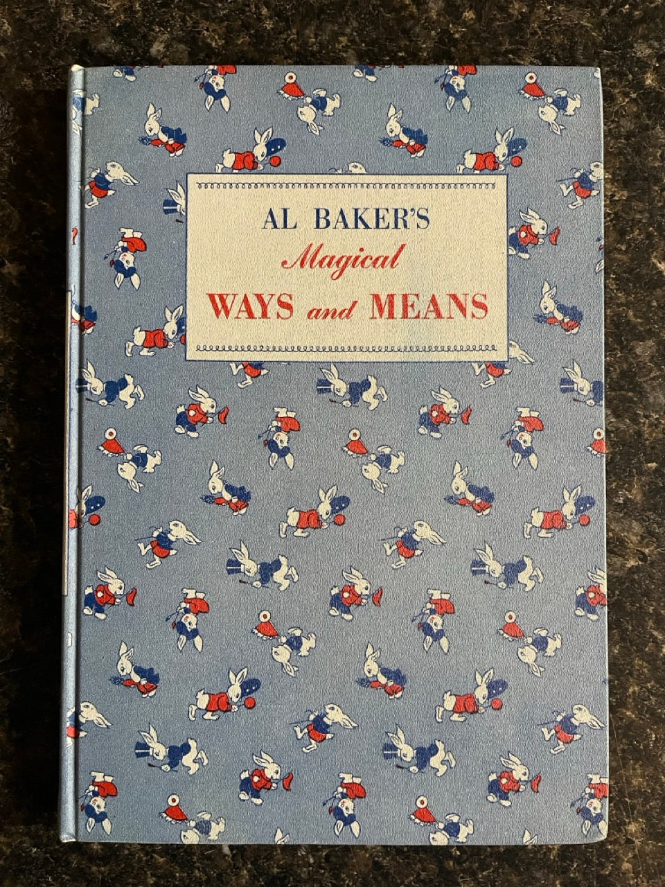 Al Baker's Magical Ways and Means