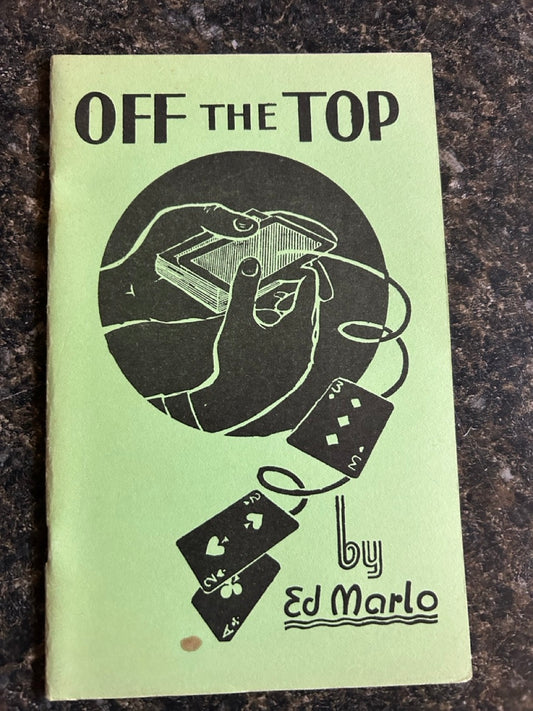 Off the Top -  Ed Marlo
