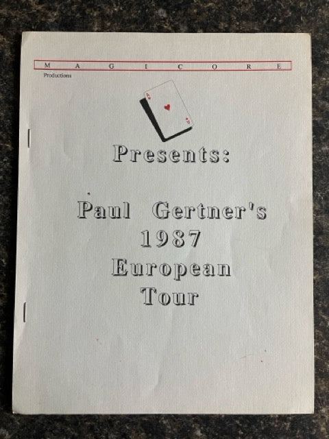 Magicore presents Paul Gertner's 1987 European Tour
