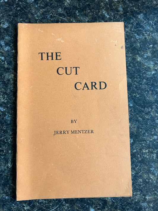 The Cut Card - Jerry Mentzer
