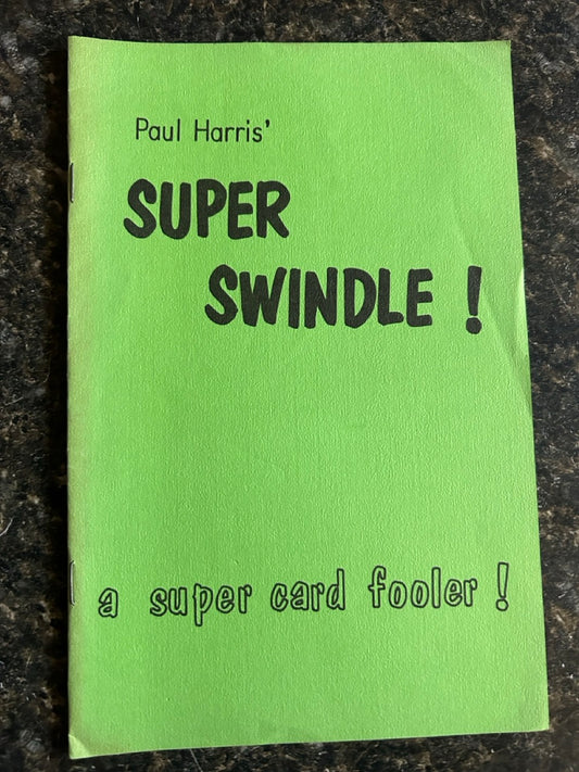 Super Swindle - Paul Harris