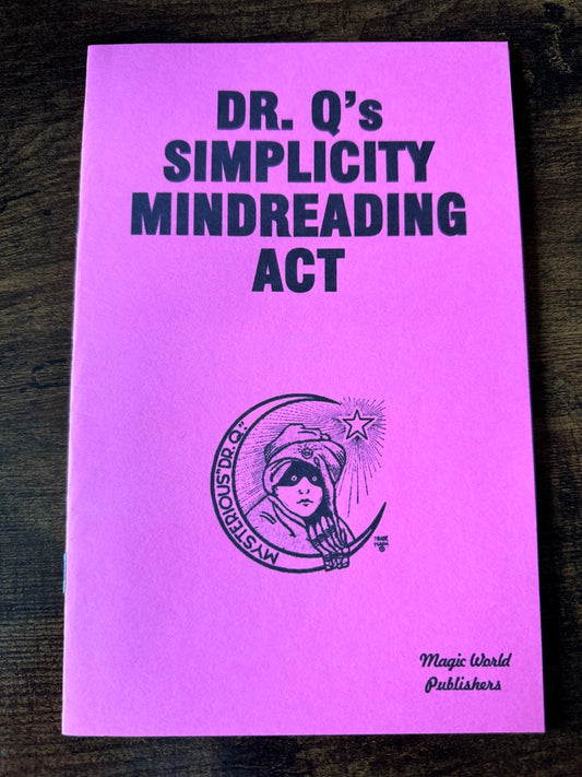 Dr Q's Simplicity Mindreading Act - B.W. McCarron/Thayer