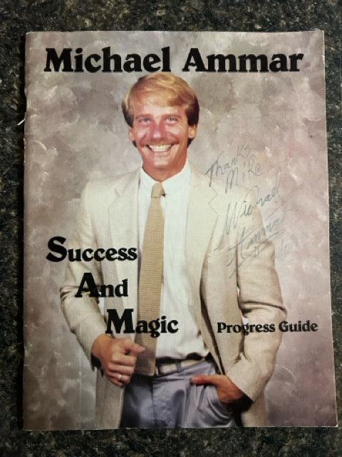 Success & Magic, Progress Guide - Michael Ammar - SIGNED
