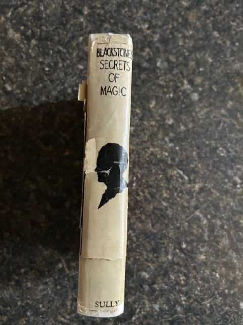 Blackstone's Secrets of Magic - Harry Blackstone Sr. - SIGNED