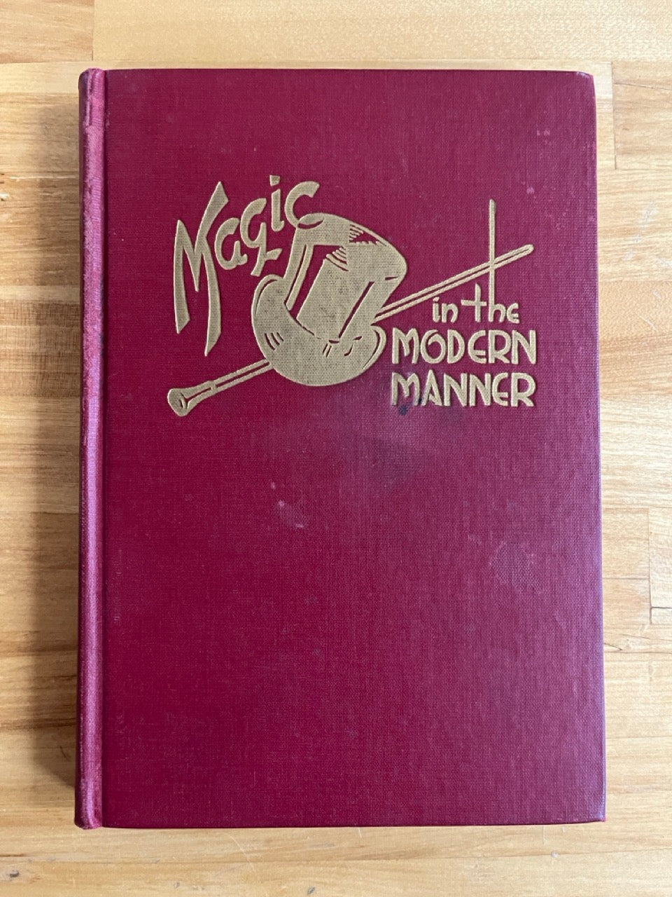 Magic In The Modern Manner - Orville Meyer
