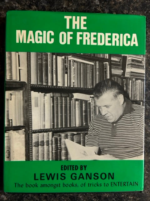The Magic of Frederica - Lewis Ganson (USED)