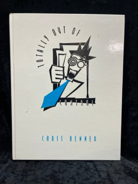 Out of Control/Totally Out Of Control - Chris Kenner