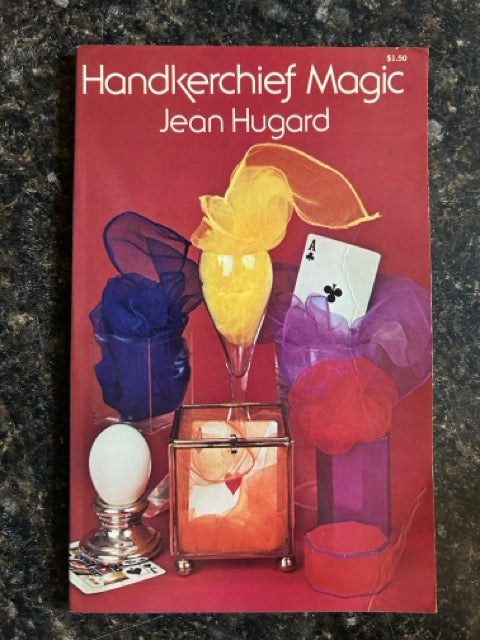 Handkerchief Magic - Jean Hugard