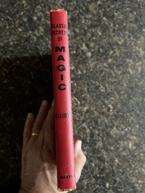 Classic Secrets of Magic - Bruce Elliott