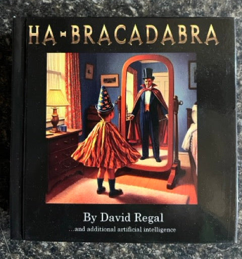 HA-Bracadabra - David Regal