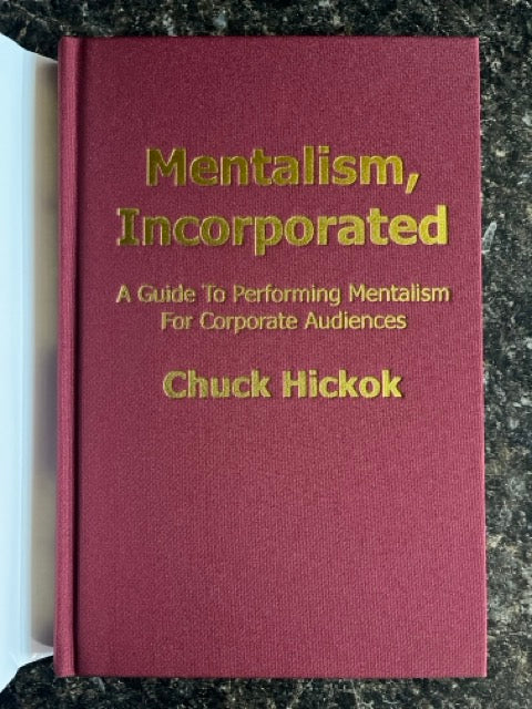 Mentalism Incorporated Vol. 1 - Chuck Hickok (2025 edition)
