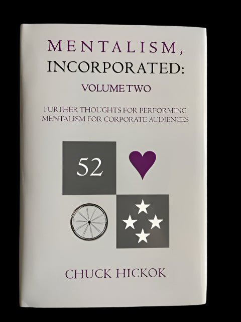 Mentalism Incorporated Vol. 2 - Chuck Hickok (2025 edition)