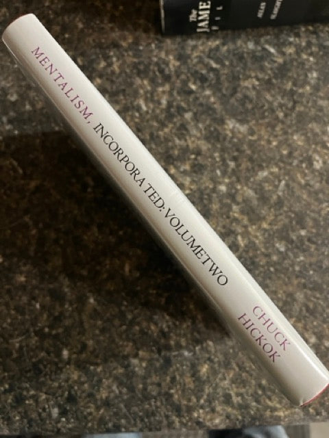 Mentalism Incorporated Vol. 2 - Chuck Hickok (2025 edition)