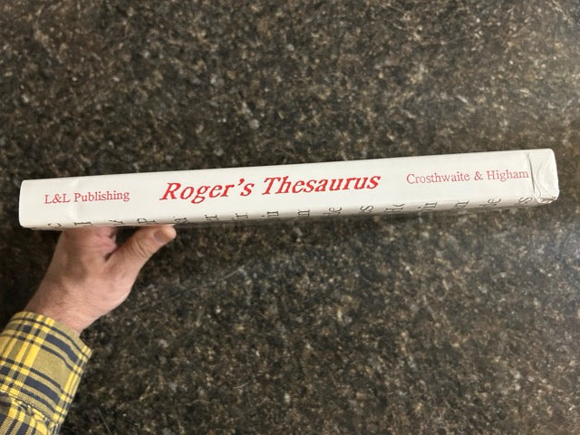 Roger's Thesaurus - Roger Crosthwaite & Justin Higham