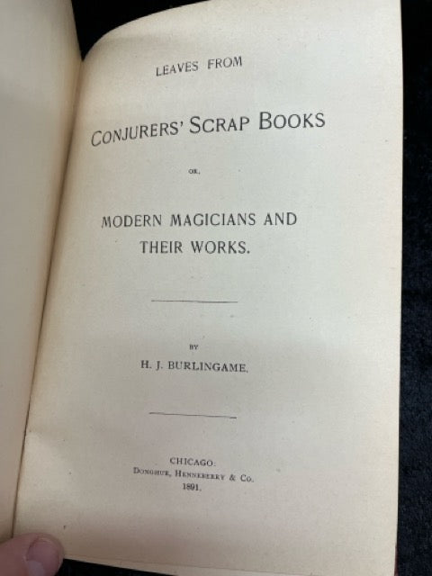 Leaves from Conjurers' Scrap Books - H.J. Burlingame (1891 ed.)