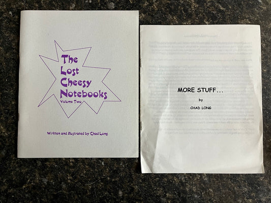2 Chad Long Booklets (More Stuff, Cheesy Notebook #2)