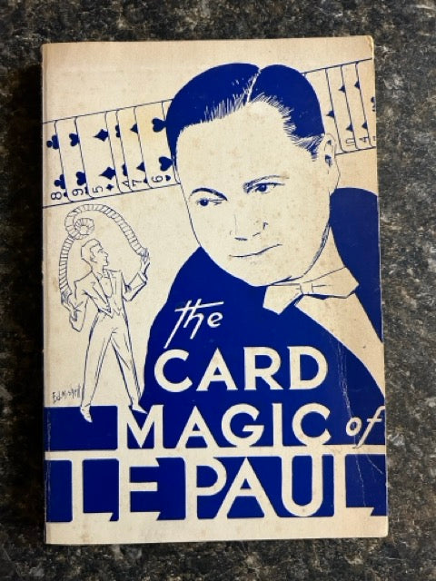 The Card Magic of LePaul - Paul Le Paul (softcover)