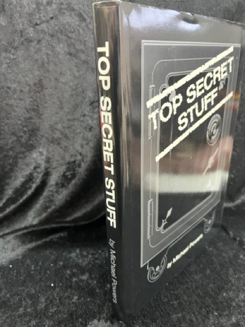 Top Secret Stuff - Michael Powers - SIGNED
