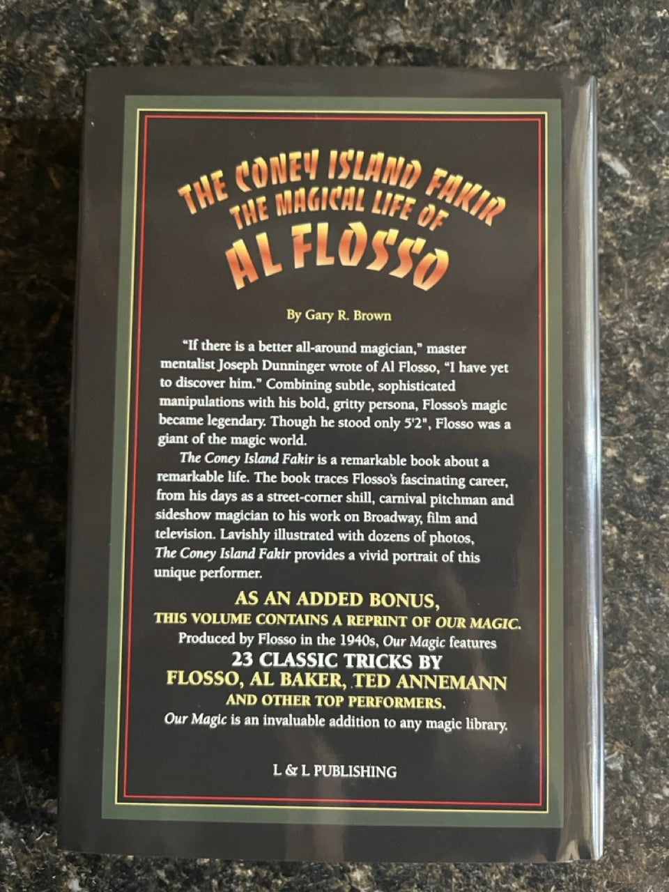 The Coney Island Fakir: The Magical Life of Al Flosso - Gary R. Brown