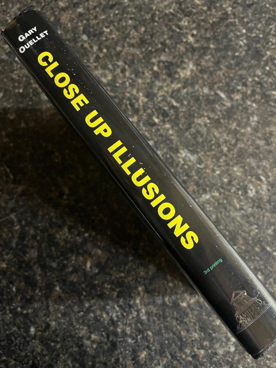 Close-Up Illusions - Gary Ouellet