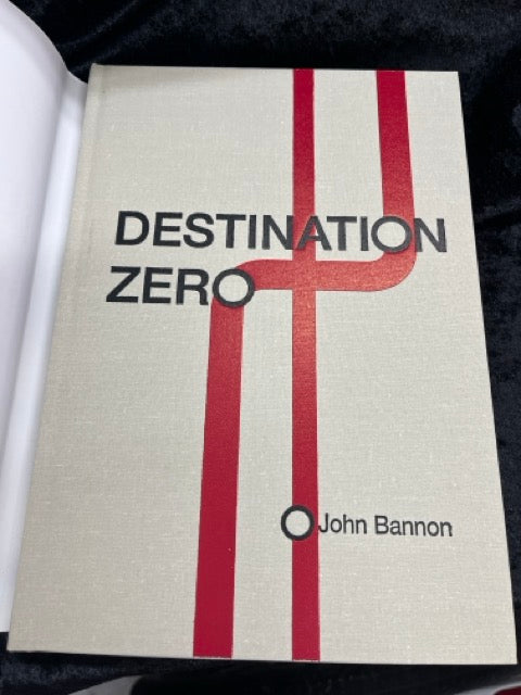 Destination Zero - John Bannon