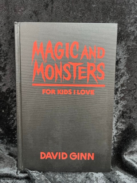 Magic And Monsters For Kids I Love - David Ginn