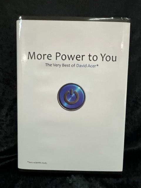 More Power to You: The Very Best of David Acer - SIGNED