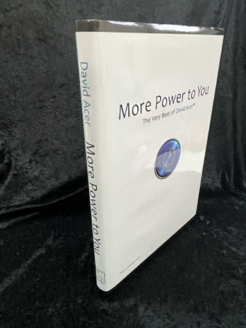 More Power to You: The Very Best of David Acer - SIGNED