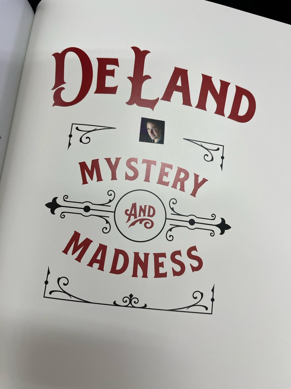 DeLand: Mystery and Madness - Richard Kaufman (Used Copy)