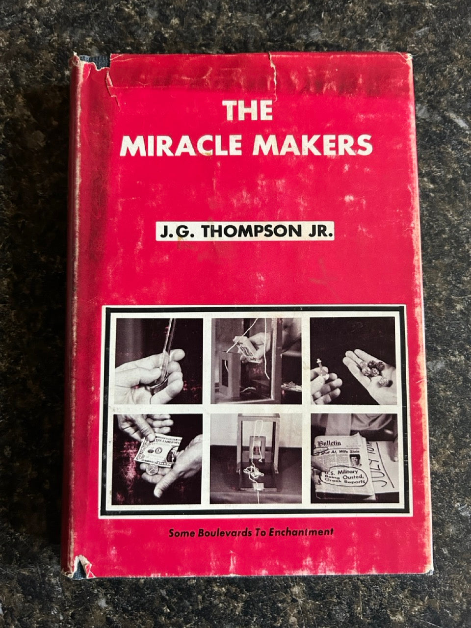 The Miracle Makers - J.G. Thompson Jr.