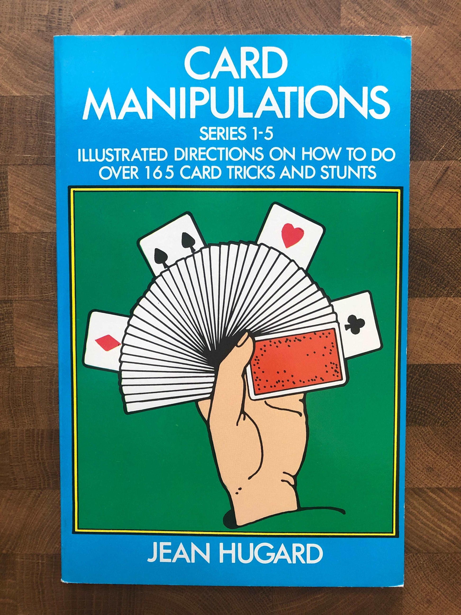 Card manipulations Series 1-5 - Jean Hugard (Dover edition)