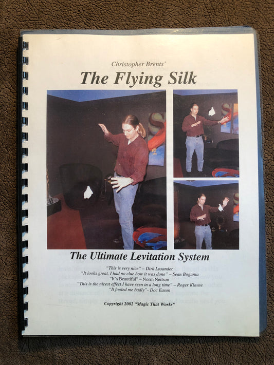 The Flying Silk - Christopher Brent - SIGNED & Numbered