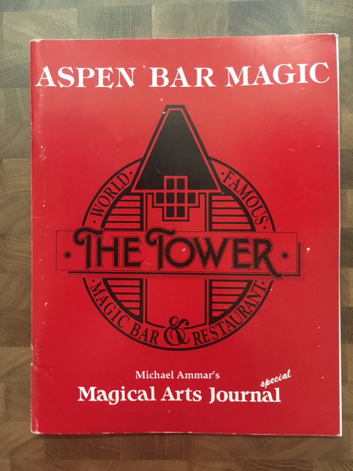 Aspen Bar Magic - Michael Ammar Magical Arts Journal Special Issue
